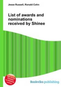 List of awards and nominations received by Shinee