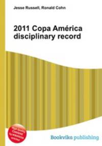 2011 Copa America disciplinary record