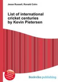 List of international cricket centuries by Kevin Pietersen