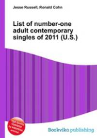 List of number-one adult contemporary singles of 2011 (U.S.)