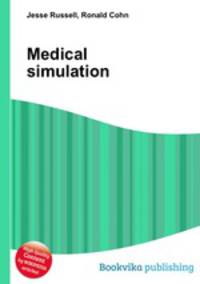 Medical simulation