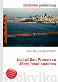 List of San Francisco 49ers head coaches