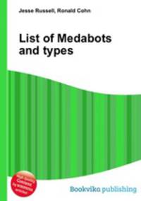 List of Medabots and types