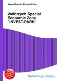 Wabrzych Special Economic Zone "INVEST-PARK"