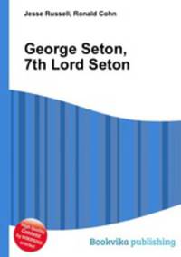 George Seton, 7th Lord Seton