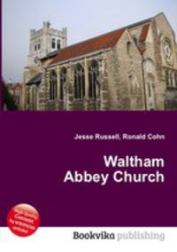 Waltham Abbey Church