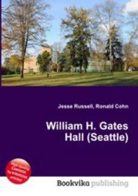 William H. Gates Hall (Seattle)