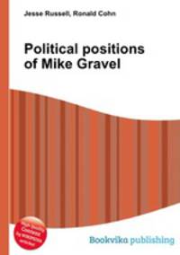 Political positions of Mike Gravel