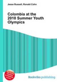 Colombia at the 2010 Summer Youth Olympics