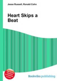 Heart Skips a Beat