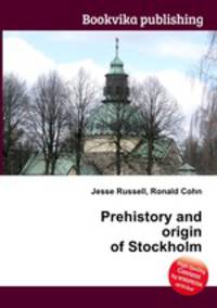Prehistory and origin of Stockholm