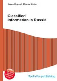 Classified information in Russia