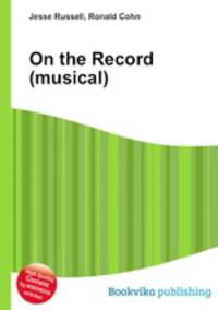 On the Record (musical)