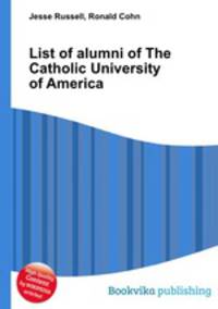 List of alumni of The Catholic University of America