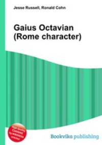 Gaius Octavian (Rome character)