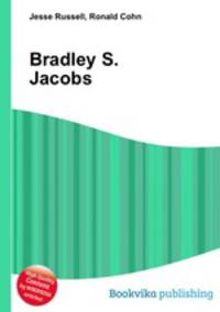 Bradley S. Jacobs