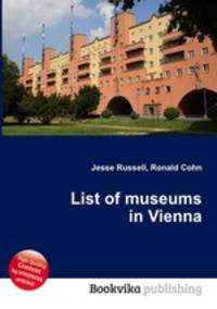 List of museums in Vienna