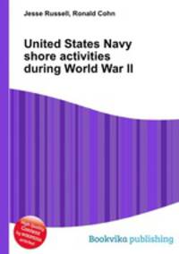 United States Navy shore activities during World War II