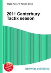 2011 Canterbury Tactix season