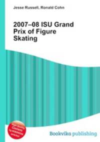 2007–08 ISU Grand Prix of Figure Skating