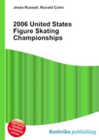 2006 United States Figure Skating Championships