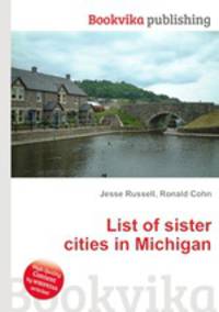 List of sister cities in Michigan