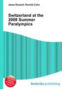 Switzerland at the 2008 Summer Paralympics