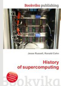 History of supercomputing