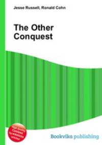 The Other Conquest