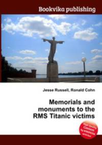 Memorials and monuments to the RMS Titanic victims