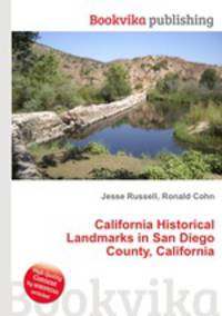 California Historical Landmarks in San Diego County, California