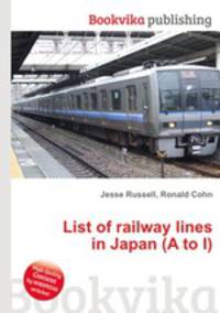 List of railway lines in Japan (A to I)