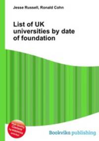 List of UK universities by date of foundation