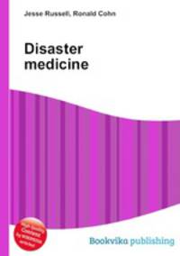 Disaster medicine
