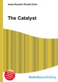 The Catalyst
