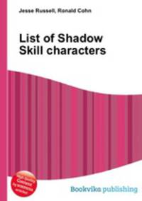 List of Shadow Skill characters