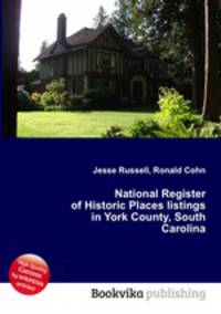 National Register of Historic Places listings in York County, South Carolina