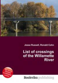 List of crossings of the Willamette River