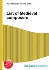 List of Medieval composers