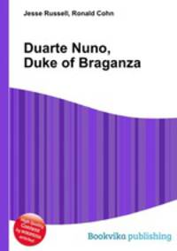 Duarte Nuno, Duke of Braganza