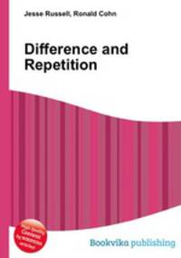 Difference and Repetition