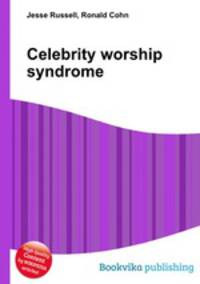 Celebrity worship syndrome
