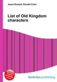 List of Old Kingdom characters