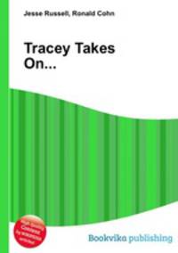 Tracey Takes On...