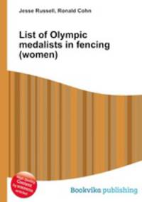 List of Olympic medalists in fencing (women)