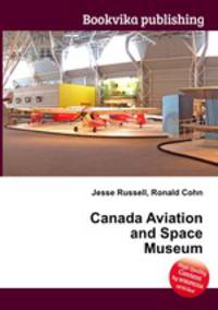 Canada Aviation and Space Museum
