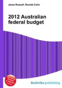 2012 Australian federal budget