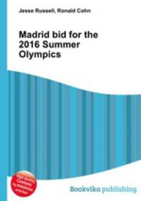 Madrid bid for the 2016 Summer Olympics