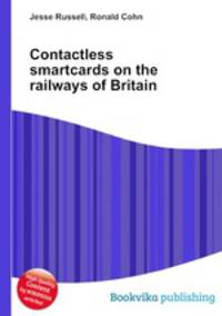 Contactless smartcards on the railways of Britain