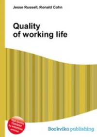 Quality of working life